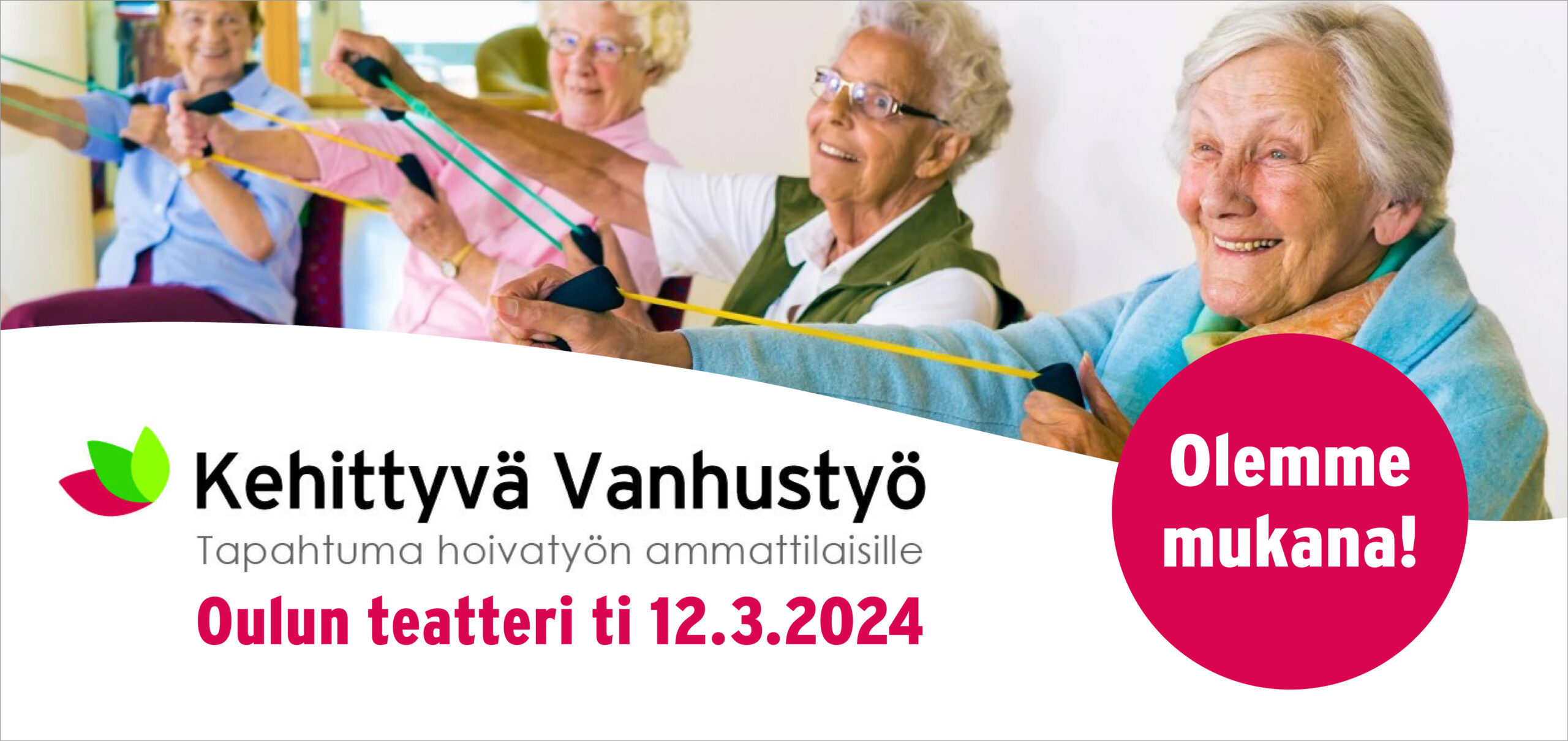 Kehittyvä vanhustyö Oulu 12.3.2024